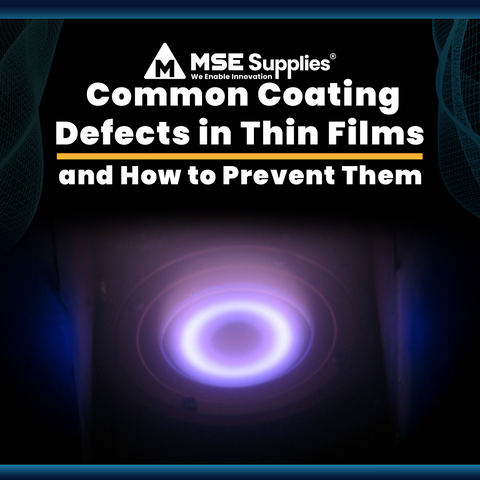 Common Coating Defects in Thin Films — and How to Prevent Them