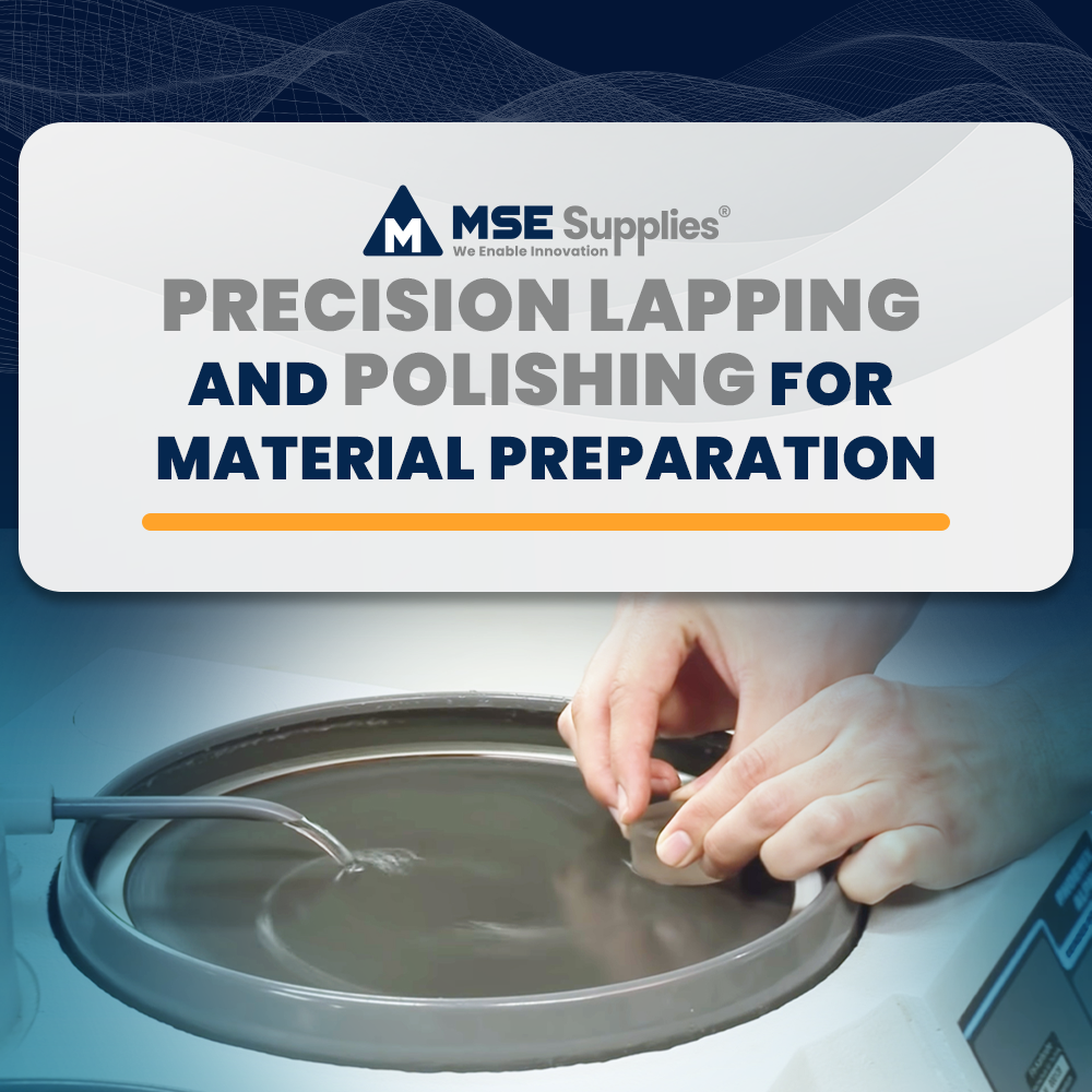 Precision Lapping and Polishing for Material Preparation