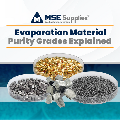 Evaporation Material Purity Grades Explained