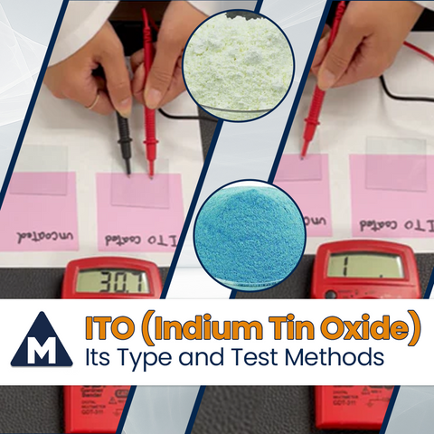 ITO (Indium Tin Oxide)