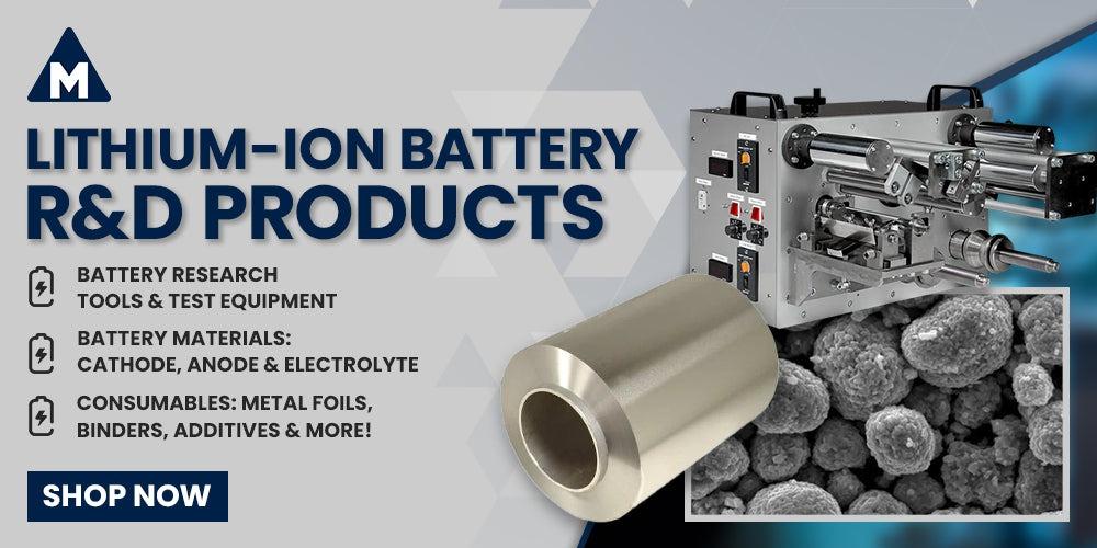 Lithium Ion Battery Supplies, Equipment, & Materials