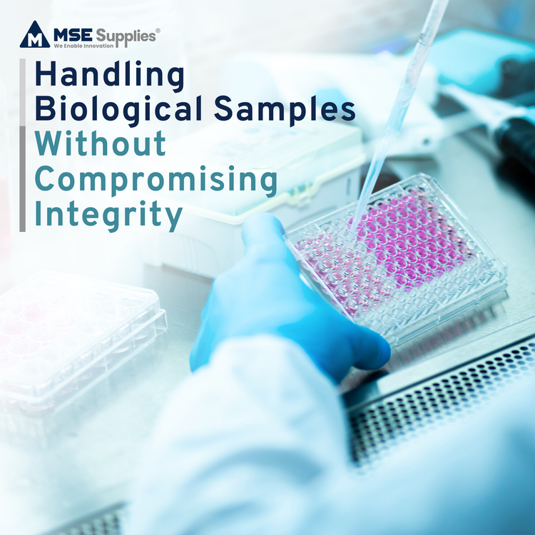Handling Biological Samples Without Compromising Integrity