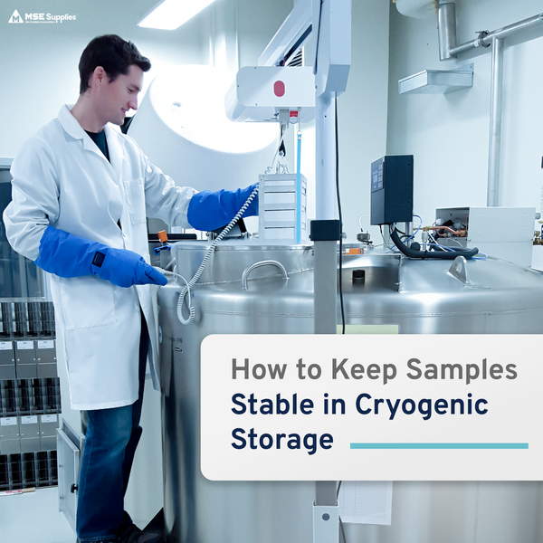 How to Keep Samples Stable in Cryogenic Storage