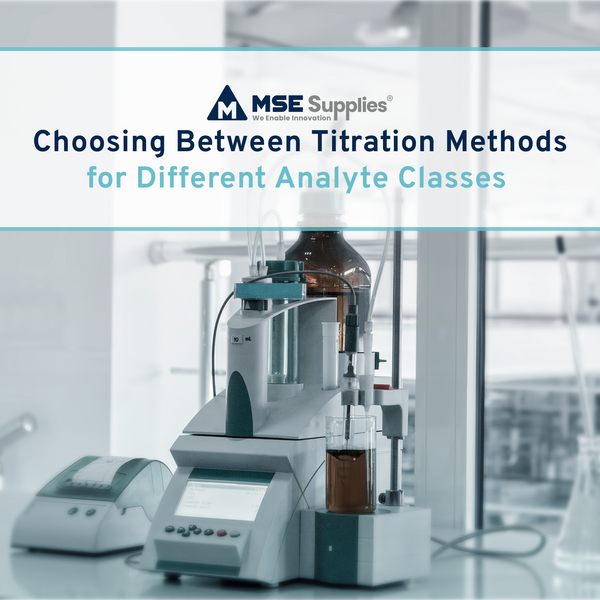 Choosing Between Titration Methods for Different Analyte Classes