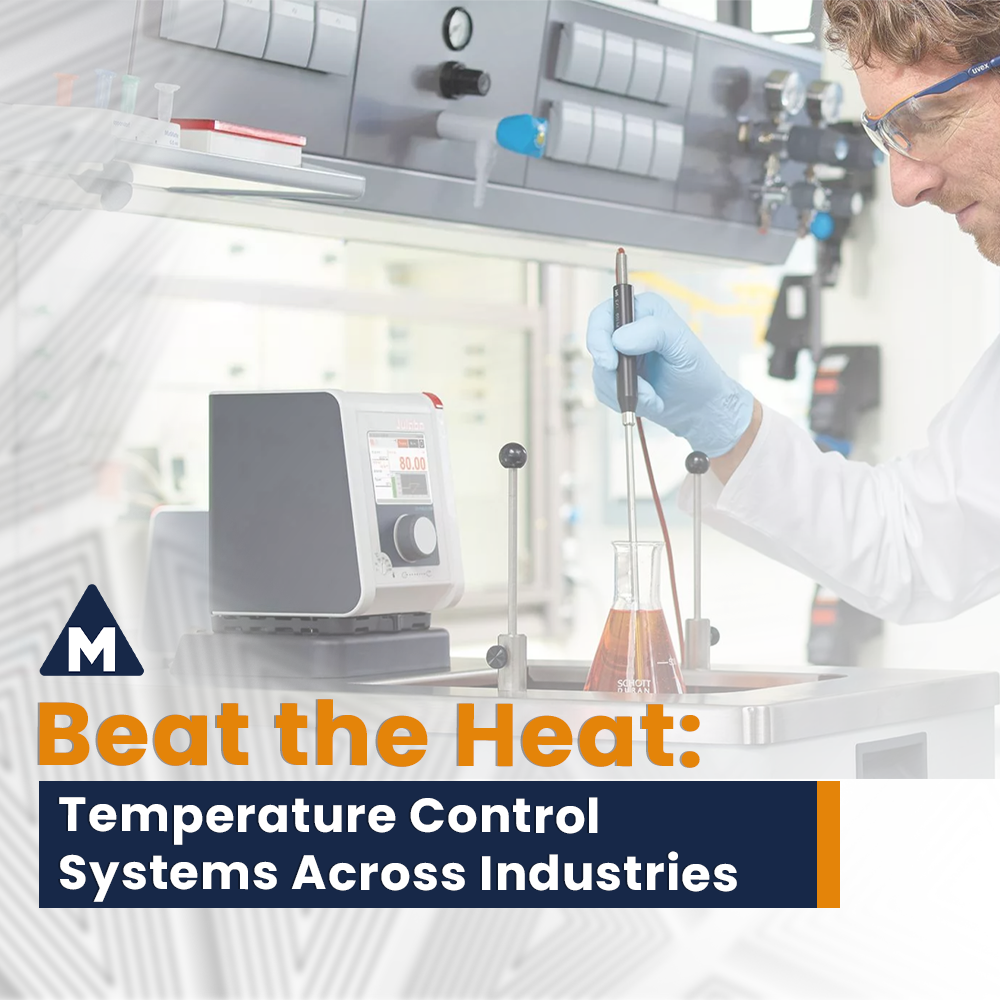Beat the Heat: Temperature Control System Across Industries