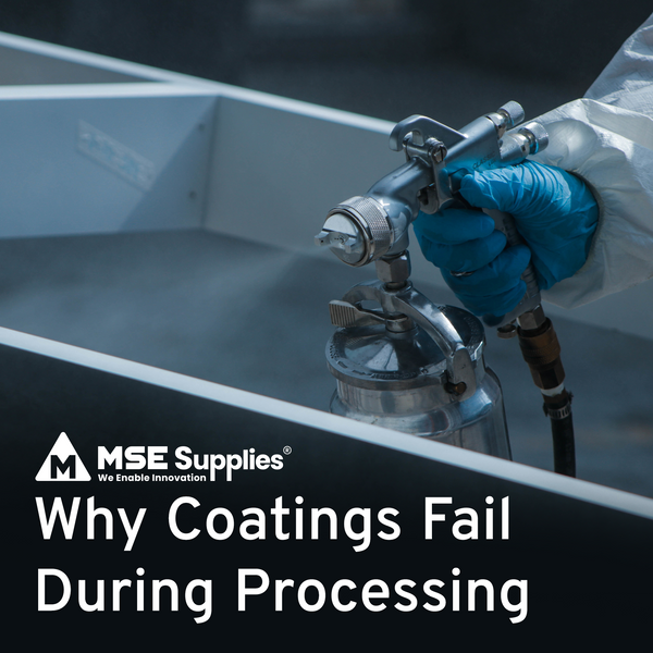 Why Coatings Fail During Processing
