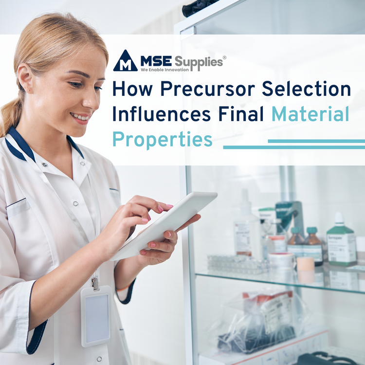 How Precursor Selection Influences Final Material Properties