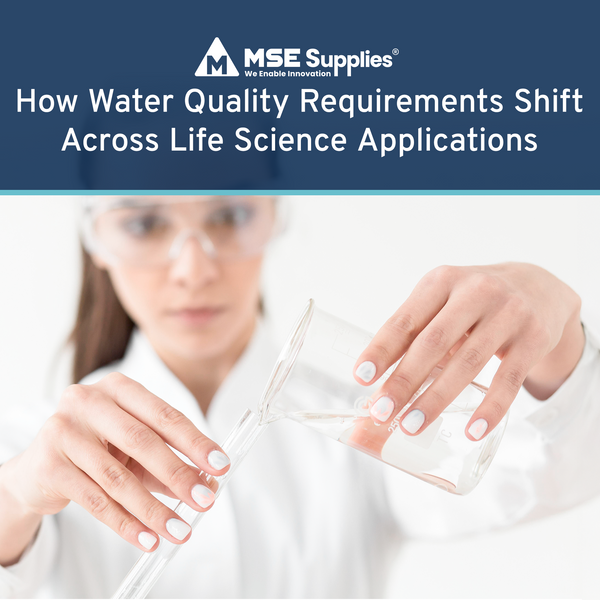 How Water Quality Requirements Shift Across Life Science Applications