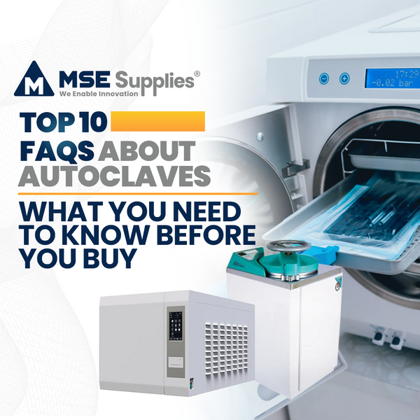 Top 10 FAQs About Autoclaves: What You Need to Know Before You Buy