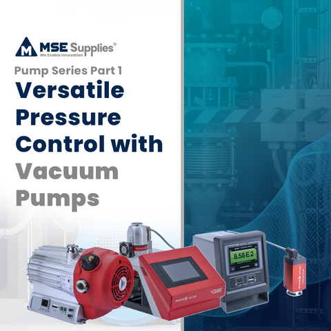 Pump Series Part 1: Versatile Pressure Control with Vacuum Pumps