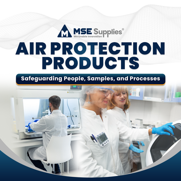 Air Protection Products: Safeguarding People, Samples, and Processes