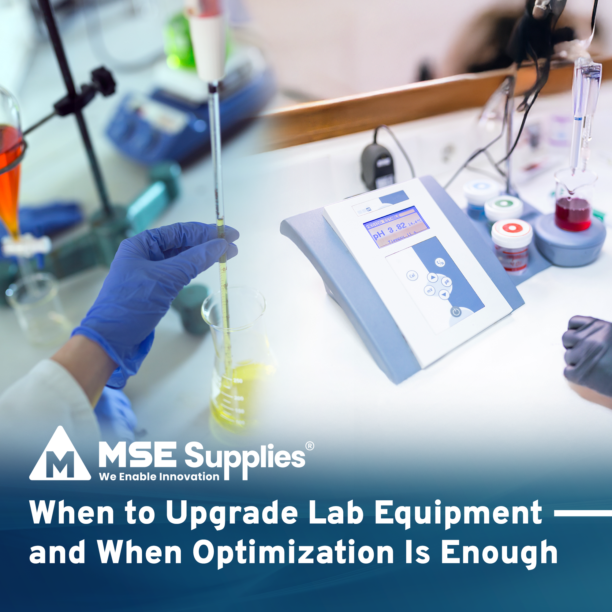 When to Upgrade Lab Equipment—and When Optimization Is Enough – MSE ...