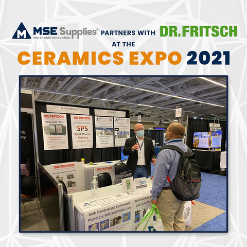 MSE Supplies Partners With Dr. Fritsch Group at the Ceramics Expo 2021