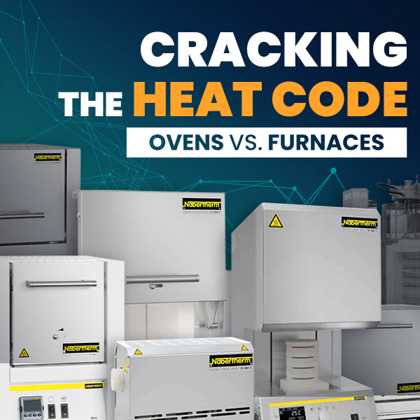 Cracking the Heat Code: Ovens vs. Furnaces – MSE Supplies